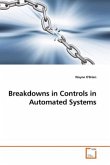 Breakdowns in Controls in Automated Systems