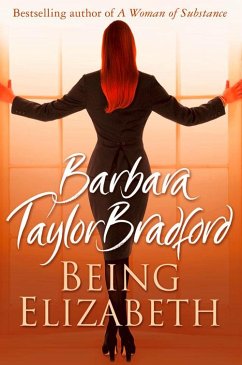 Being Elizabeth - Bradford, Barbara Taylor