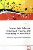 Gender Role Schema, Childhood Trauma, and Well-Being in Adulthood