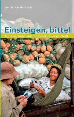 Einsteigen, bitte ! - Linde, Joachim van der