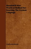 Hossfeld'd New Practical Method For Learning The German Language