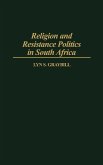 Religion and Resistance Politics in South Africa