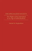 The Specialized Society