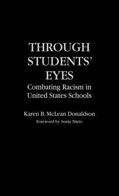 Through Students' Eyes - McLean-Donaldson, Karen B.; Donaldson, Karen B. Mclean