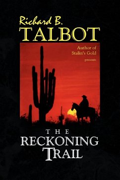 The Reckoning Trail - Talbot, Richard B.