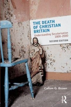 The Death of Christian Britain - Brown, Callum G. (University of Dundee, UK)