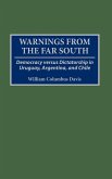 Warnings from the Far South Warnings from the Far South