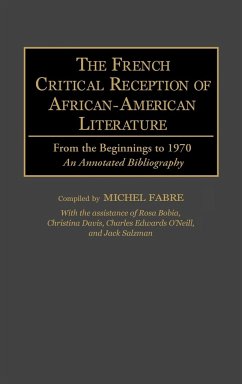 The French Critical Reception of African-American Literature - Fabre, Michel