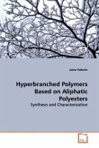 Hyperbranched Polymers Based on Aliphatic Polyesters