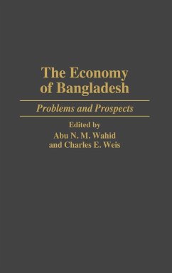 The Economy of Bangladesh - Wahid, Abu N.