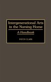Intergenerational Arts in the Nursing Home