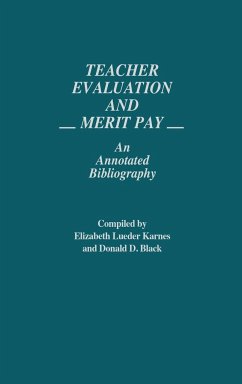 Teacher Evaluation and Merit Pay - Karnes, Elizabeth Lueder; Black, Donald