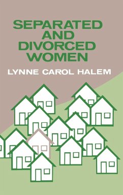 Separated and Divorced Women - Halem, Lynne Carol