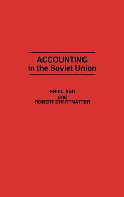 Accounting in the Soviet Union - Ash, Ehiel; Strittmatter, Robert