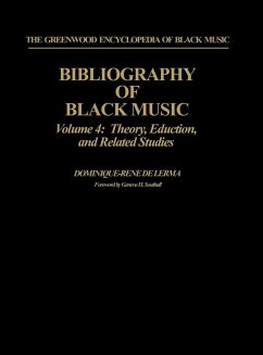 Bibliography of Black Music, Volume 4 - De Lerma, Dominique-Rene