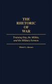 The Rhetoric of War