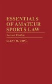 Essentials of Amateur Sports Law