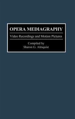 Opera Mediagraphy - Almquist, Sharon G.
