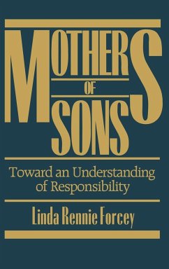 Mothers of Sons - Forcey, Linda Rennie; Rennie Forcey, Linda