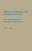 From Science to Subjectivity From Science to Subjectivity