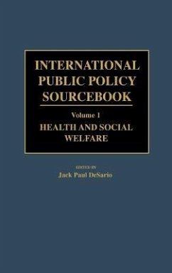 International Public Policy Sourcebook - Desario, Jack Paul