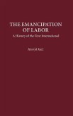 The Emancipation of Labor