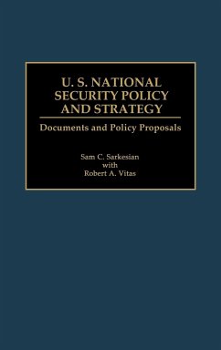 U.S. National Security Policy and Strategy - Sarkesian, Sam Charles; Vitas; Vitas, Robert