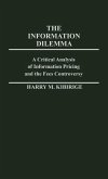 The Information Dilemma The Information Dilemma