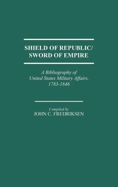 Shield of Republic/Sword of Empire - Fredriksen, John C.