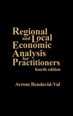 Regional and Local Economic Analysis for Practitioners - Bendavid-Val, Avrom