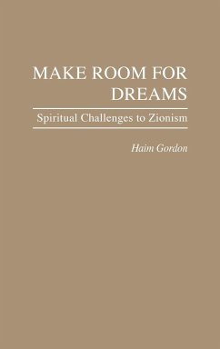 Make Room for Dreams - Gordon, Hayim; Gordon, Haim
