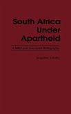 South Africa Under Apartheid