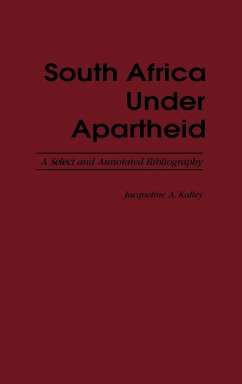 South Africa Under Apartheid - Kalley, Jacqueline A.