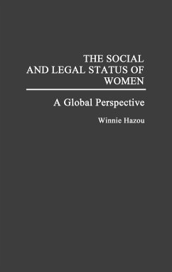 The Social and Legal Status of Women - Hazou, Winnie; Hazon, Winnie