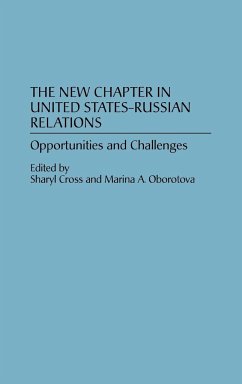 The New Chapter in United States-Russian Relations