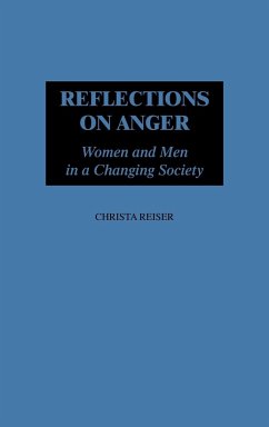 Reflections on Anger - Reiser, Christa