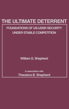 The Ultimate Deterrent - Shepherd, William G.