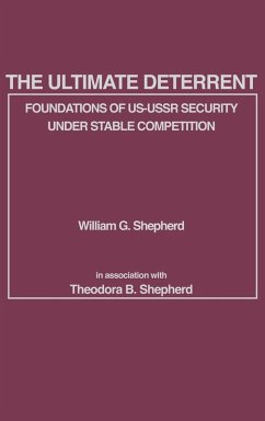 The Ultimate Deterrent - Shepherd, William G.