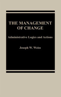 The Management of Change - Weiss, Joseph W.