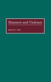 Manners and Violence
