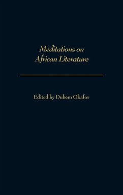 Meditations on African Literature