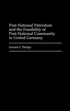 Cover Post-National Patriotism and the Feasibility of Post-National Community in United Germany