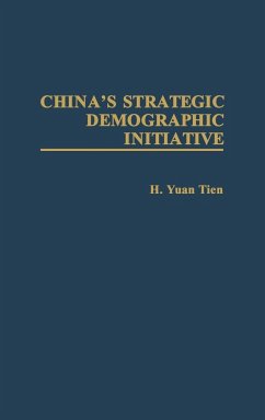 China's Strategic Demographic Initiative