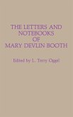 The Letters and Notebooks of Mary Devlin Booth