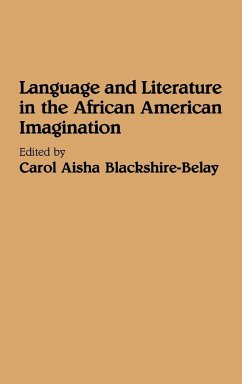 Language and Literature in the African American Imagination - Blackshire-Belay, Carol Aisha