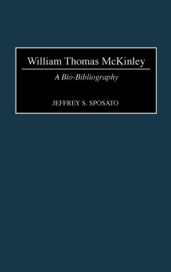 William Thomas McKinley - Sposato, Jeffrey S.