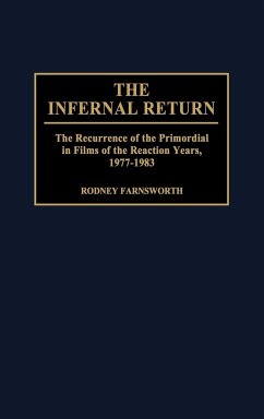 The Infernal Return - Farnsworth, Rodney