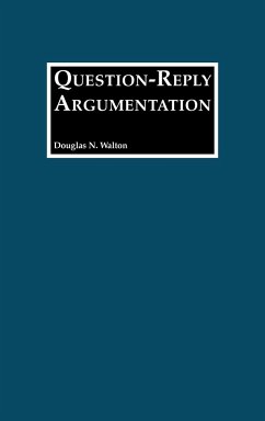 Question-Reply Argumentation - Walton, Douglas N.