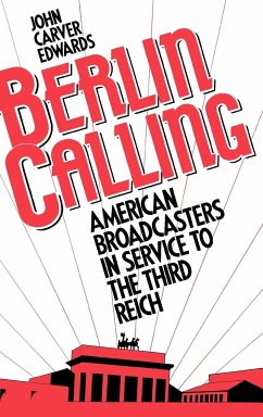 Berlin Calling - Edwards, John Carver