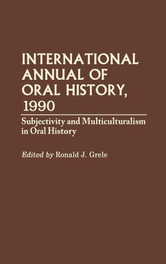 International Annual of Oral History, 1990 - Grele, Ronald